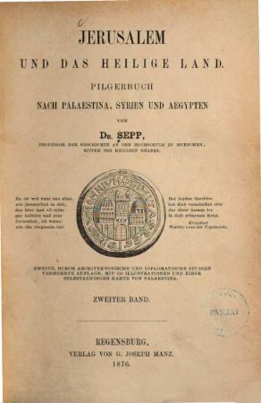 Jerusalem und das Heilige Land : Pilgerbuch nach Palaestina, Syrien und Aegypten, 2