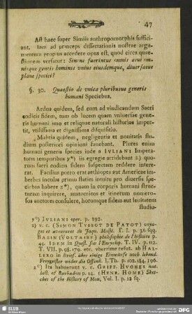 §. 30. Quaestio de unica pluribus[q]ue generis humani Speciebus