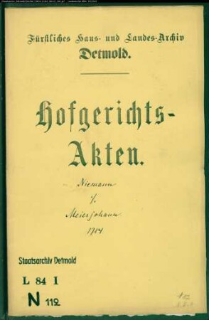 Niemann, Reuter (Reiter) im Saurenkruge gegen Meierjohann zu Vahlhausen, Amt Horn - Schuldforderung