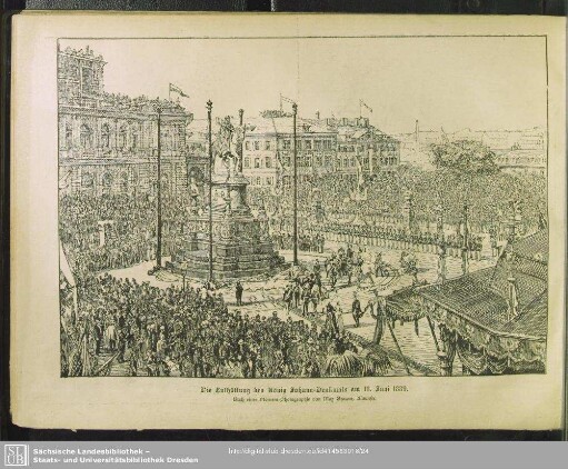 Die Enthüllung des König Johann-Denkmals am 18. Juni 1889