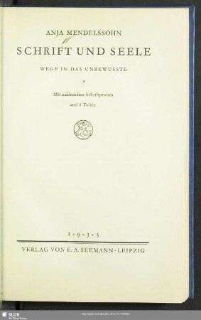 Schrift und Seele : Wege in das Unbewusste; mit zahlreichen Schriftproben ...
