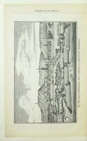 18. Bild einer mittelalterlichen Stadt: Heilbronn am Ende des 16. Jahrhunderts