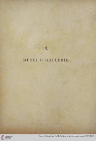 III. Musei e gallerie