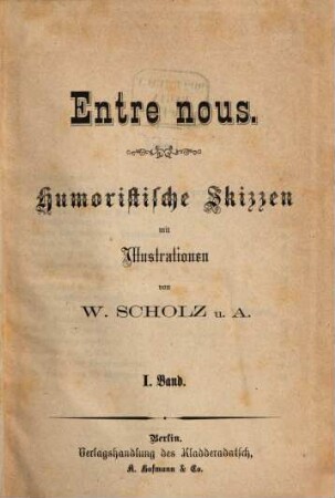 Entre nous : humoristische Skizzen, 1