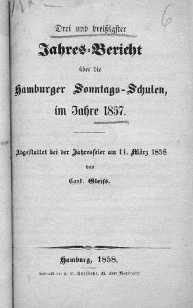 33.1857(1858): Jahres-Bericht über die Hamburger Sonntags-Schulen im Jahre ...