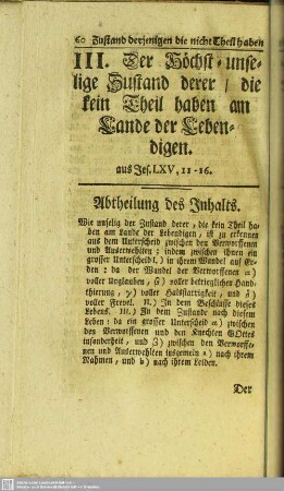 III. Der Höchst-unselige Zustand derer, die kein Theil haben am Lande der Lebendigen. aus Jes. LXV, 11-16