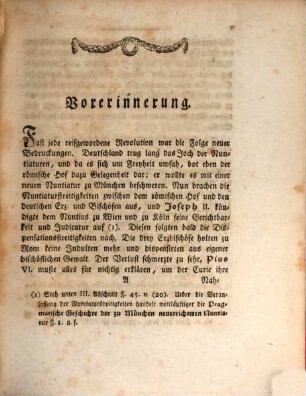 Gründliche Entwicklung der Dispens- und Nuntiatur-Streitigkeiten zur Rechtfertigung des Verfahrens der vier deutschen Erzbischöfe wider die Anmaßungen des römischen Hofes : samt einer Prüfung des fürstbischöflichspeyrischen Antwortschreibens an Se. Kurfürstliche Gnaden zu Mainz in Betreff der Emser Punkte