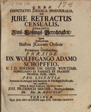 Disp. inaug. de iure retractus censualis, germ. Zins-Losungs-Gerechtigkeit