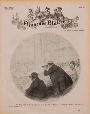 "Ihr Mann bringt ja das Opernglas gar nicht weg von den Augen!"