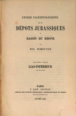 Études paléontologiques sur les dépots jurassiques du bassin du Rhone, 2. Lias inférieur