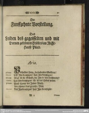 Die Funffzehnte Vorstellung. Das Leiden des gegeisselten und mit Dornen gekrönten Erlösers im Richt-Hause Pilati