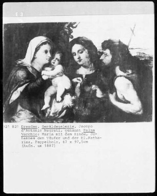Maria mit dem Kinde, Johannes dem Täufer und der heiligen Katharina
