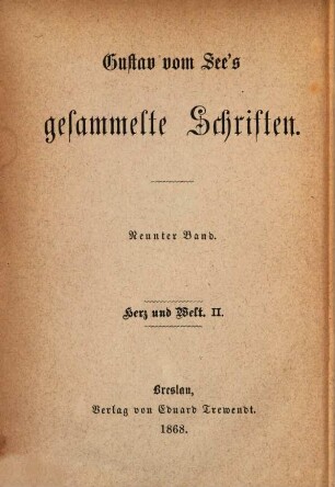 Herz und Welt : Roman in drei Bänden, 2