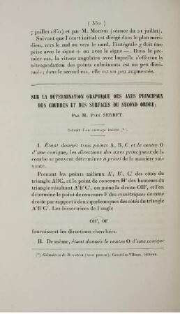 Sur la détermination graphique des axes principaux des courbes et des surfaces du second ordre.
