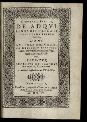 Dispvtatio Pvblica, De Adqvirenda, Retinenda, Et Amittenda Possessione