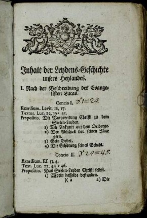 Inhalt der Leydens-Geschichte unsers Heylandes.