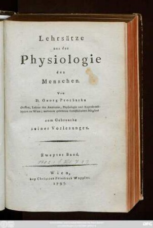 Bd. 2: Lehrsätze aus der Physiologie des Menschen : zum Gebrauche seiner Vorlesungen
