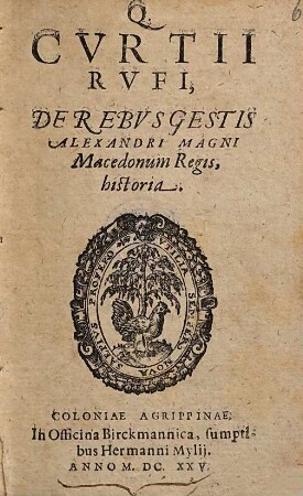 Q. Cvrtii Rvfi, De Rebvs Gestis Alexandri Magni Macedonum Regis historia