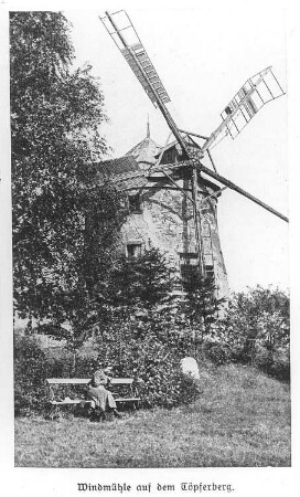 Reichenbach/O.L.. Windmühle auf dem Töpferberg, aus: Kirchners Chronik von Reichenbach, 1931