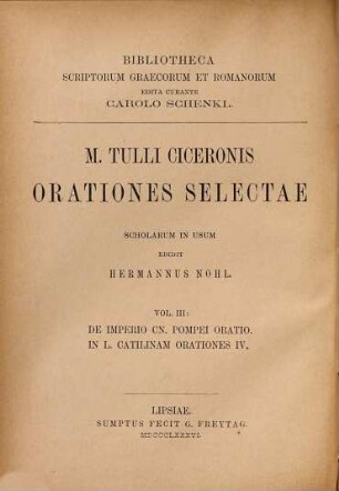 M. Tulli Ciceronis orationes selectae. 3