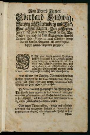 VonGottes Gnaden Eberhard Ludwig, Herzog zu Würtemberg und Teck ...