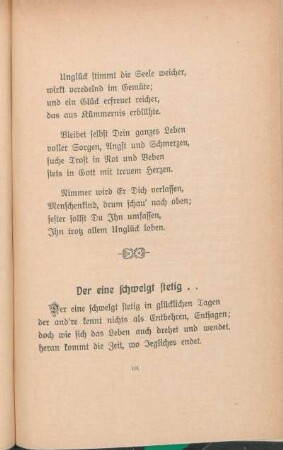 Der eine schweigt stetig ..