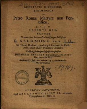 Disputatio Historico-Theologica De Petro Romae Martyre non Pontifice