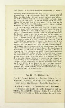 Neunter Zeitraum. Von der Wiederherstellung des Deutschen Reiches bis zur Gegenwart. Sicherung des Reiches nach außen und Ausbau seiner inneren Einrichtungen. Überseeische Erwerbungen