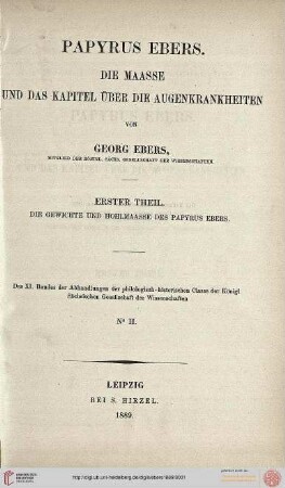 Band 1: Papyrus Ebers: die Maasse und das Kapitel über die Augenkrankheiten: Die Gewichte und Hohlmaasse des Papyrus Ebers