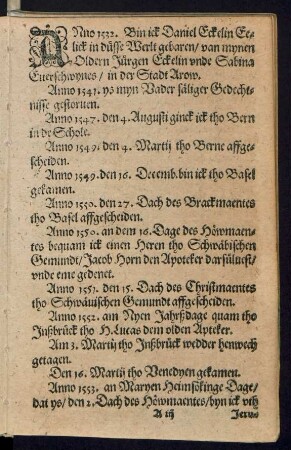Anno 1532. Bin ick Daniel Eckelin Eelick in düsse Werlt gebaren ...