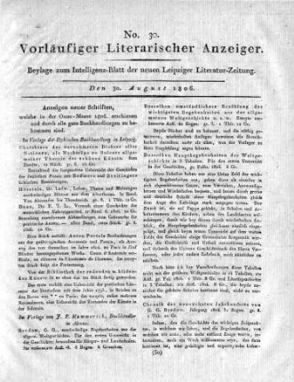 Anzeigen neuer Schriften, welche in der Oster-Messe 1806. erschienen und durch alle gute Buchhandlungen zu bekommen sind.