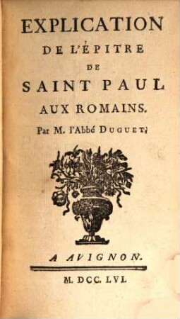 Explication de l'épitre de Saint Paul aux Romains