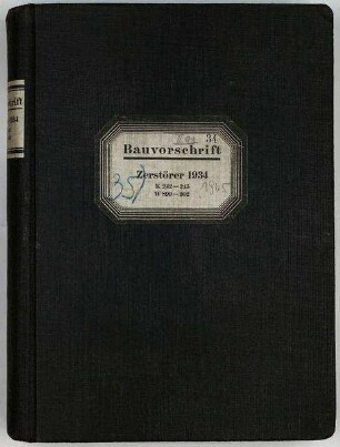 Bauvorschrift Schiffskörper Zerstörer Typ 1934