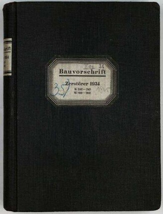 Bauvorschrift Schiffskörper Zerstörer Typ 1934