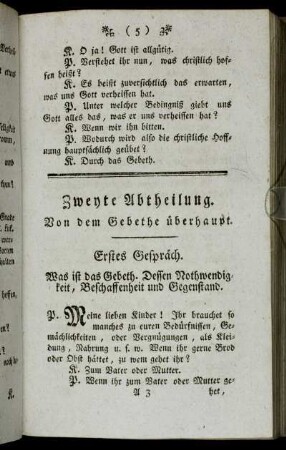Zweyte Abtheilung. Von dem Gebethe überhaupt.