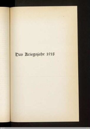 Das Kriegsjahr 1918