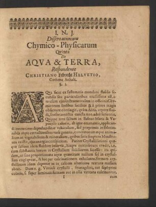 Dissertationum Chymico-Physicarum Quinta De Aqua & Terra ...