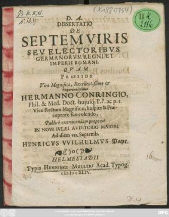Dissertatio De Septemviris Seu Electoribus Germanorum Regni Et Imperii Romani