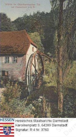 Ober-Hambach, Mühle im Ober-Hambacher Tal bei Heppenheim an der Bergstraße / Außenansicht