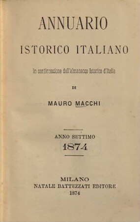 Annuario istorico italiano, 7. 1874 = Vol. 8