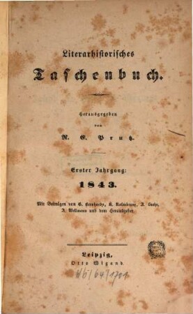 Literarhistorisches Taschenbuch. 1. 1843