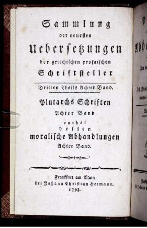 Band 8: Plutarchs moralische Abhandlungen. Achter Band