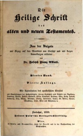 Die Heilige Schrift des alten und neuen Testamentes : aus der Vulgata mit Bezug auf den Grundtext, 4