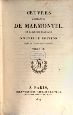 Oeuvres complètes de Marmontel. 9, Théatre, P. 1, Tragédies