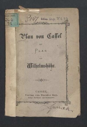 Plan von Cassel und Plan von Wilhelmshöhe
