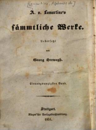A. von Lamartine's sämmtliche Werke. 21, Geschichte der Girondisten ; 7