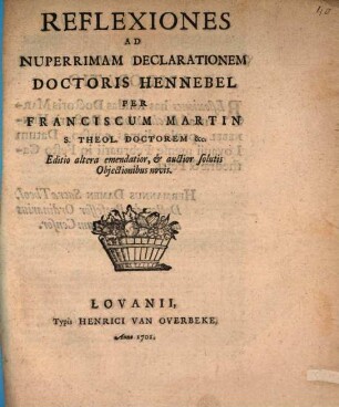 Reflexiones ad nuperrimam declarationem Doctoris Hennebel