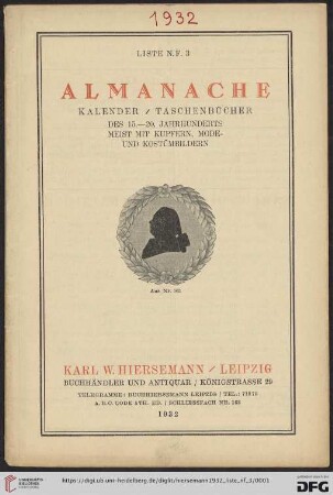 N.F. 3: Liste: Almanache, Kalender, Taschenbücher des 15.-20. Jahrhunderts meist mit Kupfern, Mode- und Kostümbildern