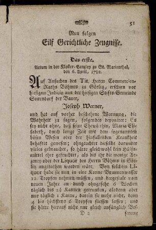 Nun folgen Eilf Gerichtliche Zeugnisse.