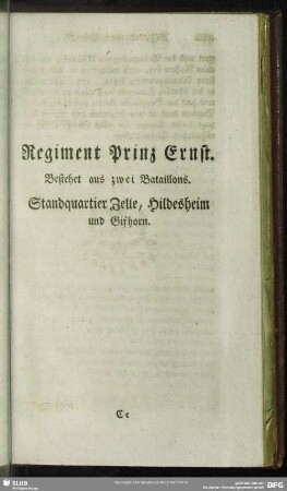 Regiment Prinz Ernst : Bestehet aus zwei Bataillons. Standquartier Zelle, Hildesheim und Gifhorn